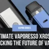banner for the ultimate vaporesso xros guide.